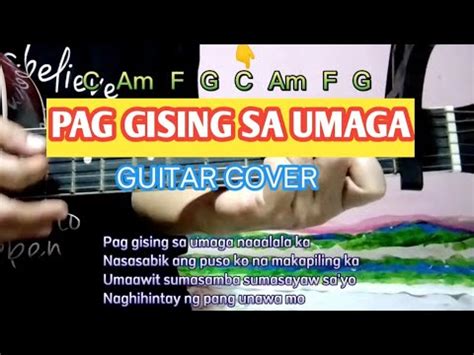 Pag Gising Sa Umaga Chords .